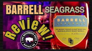 The Bourbon Note review: Barrell Seagrass