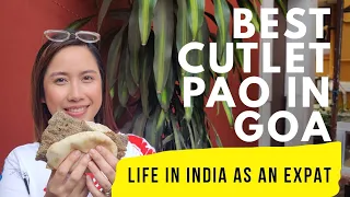 Life in India as an Expat: Ep.2 | Best CUTLET BREAD in GOA | GOAN STREET FOOD