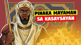 Mansa Musa: Ang Pinaka Mayamang Tao sa Kasaysayan