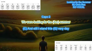 Looking for Summer NO VOCAL (capo 2) by Chris Rea play along with scrolling guitar chords and lyrics