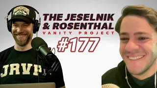 The Jeselnik & Rosenthal Vanity Project / Your Luck Is Like A Rollercoaster, Baby-Baby (Full Ep 177)