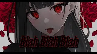 Nightcore Blah Blah Blah [Armin Van Buuren]