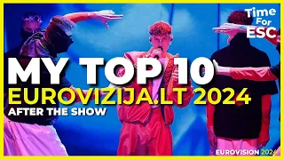 *FINAL - AFTER THE SHOW* Eurovizija.LT 2024 🇱🇹 (Lithuania) | My Top 10 | Eurovision 2024