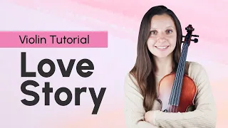 Love Story Violin Tutorial - Francis Lai Violin Lesson | Violin Cover + Sheet Music