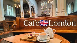 A tour of London's ☕4 church cafés│Tea time in unique spaces│British scones│With relaxting music