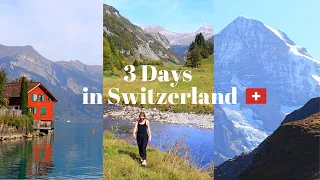 3 DAYS IN SWITZERLAND | WHERE TO GO FOR A DREAM 3 DAYS TRIP