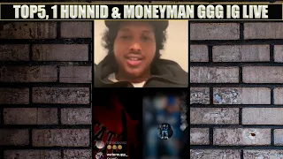 Top5 x 1Hunnid GGG & Moneyman GGG Go Live Going At Opps & More | Toronto Rappers IG Live