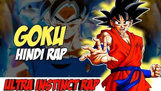 Goku Hindi Rap - Ultra Instinct By Dikz & @KKAYBeats | Hindi Anime Rap | Dragon Ball Super AMV