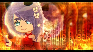 гача-клип | Сandle Queen | GCMV | #клипдлялинн | Gacha Lifi/Gacha Club