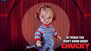 10 Things You Didn't Know About Chucky