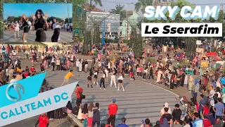 《SKY CAM》[KPOP IN PUBLIC CHALLENGE] (1TAKE) LE SSERAFIM - 'FEARLESS' Dance Cover by LE CCERAFIM
