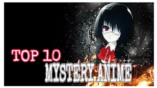 Top 10 Mystery Anime