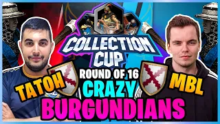 MbL vs TaToH Collection Cup Round of 16 crazy strats