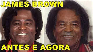 JAMES BROWN ANTES E AGORA