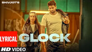 Glock (Lyrical) | Shivjot, Gurlej Akhtar | The Boss | Latest Punjabi Songs 2022