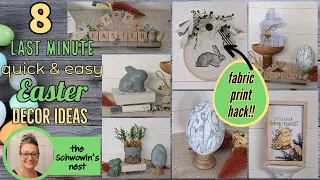 🐇8 LAST MINUTE QUICK & EASY EASTER DECOR IDEAS!!~Must See Fabric Print Hack!~Adorable Easter DIYS