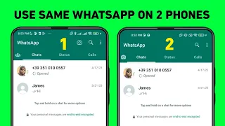 How to Use One WhatsApp Account on Two Phones