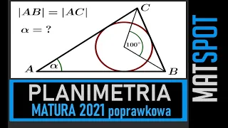 Planimetria - matura poprawkowa 2021 zadanie 18