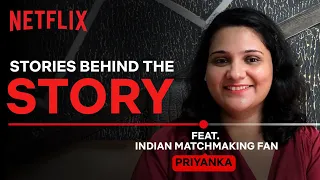 How Indian Matchmaking Inspired An English Teacher | Stories Behind The Story | Just A Story Away