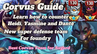 Corvus Guide, How to counter Heidi, Yasmine, Dante. Best use for Corvus. Hero Wars: Dominion Era