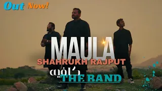 MAULA (HAMD) Shahrukh Rajput ft. Shazz Badshah & Waiz