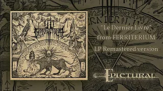 Ferriterium  -  Le dernier livre  (Full Album remastered)