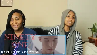 NINETY ONE - BARI BILED MV REACTION