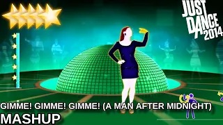 Just Dance 2014 | Gimme! Gimme! Gimme! (A Man After Midnight) - Mashup