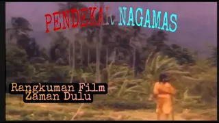 PENDEKAR NAGAMAS