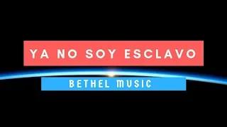 Ya No Soy Esclavo - No Longer Slaves - Aliento - Bethel Music - En Español - Letra - Pista