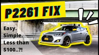 EASY Hyundai Veloster Turbo P2261 Fix!