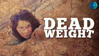 DEAD WEIGHT 🎬 Exclusive Full Drama Terror Suspense Movie Premiere 🎬 English HD 2024