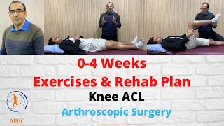 Knee ACL Surgery | Goals & Targets | Exercises & Rehab Plan | 0 to 6 Weeks Exercises For ACL Surgery