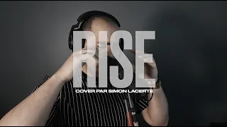 RISE (Lost Frequencies cover) Simon Lacerte