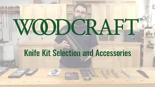 Knife Kit Selection and Accessories