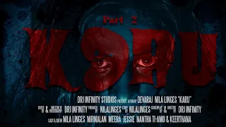 KARU SHORT FILM PART 2