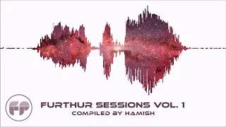 VA - Furthur Sessions Vol. 1 [Full Album]