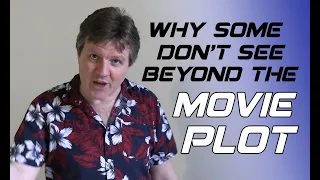 The blindfolded viewer: Why some people don't see beyond the movie plot