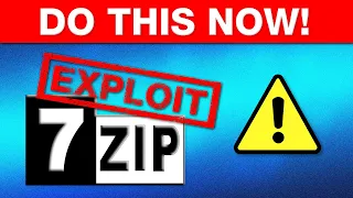 ⚠️ New 7-Zip Software Exploit Found! - Here's The Fix