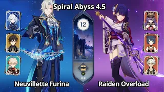 C0 Neuvillette Furina & C0 Raiden Overload - NEW Spiral Abyss 4.5 Floor 12 Genshin Impact