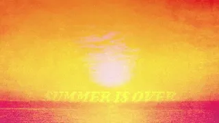 [1 Hour]  KSI - Summer is Over/Sunshine