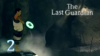 The Last Guardian : Part 2 - Glowing Mirror