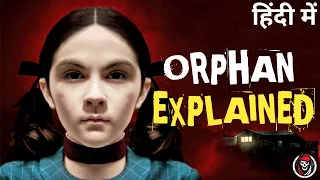 ORPHAN (2009) Explained In Hindi | Ending Explained