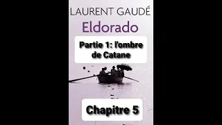 2 - Eldorado  de Laurent Gaudé - lecture du  Chapitres 1  Partie 3, 4 et 5