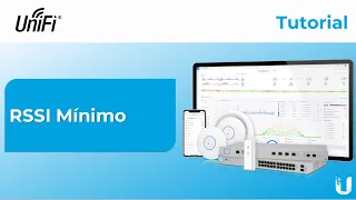 Tutorial UniFi: MinRSSI para Otimizar o Roaming na Rede WiFi