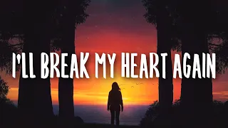 Mimi Webb - I'll Break My Heart Again (Lyrics)