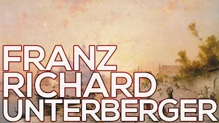 Franz Richard Unterberger: A collection of 34 paintings (HD)