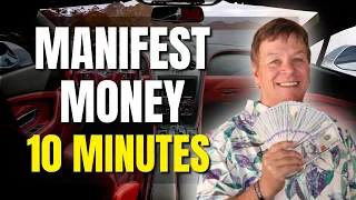 Almost Instantly Manifest Money  | 3 Ways To Make Money In 10 Minutes or Less | Law of Attraction