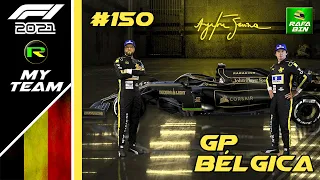 CHEGAMOS EM SPA - F1 2021 MY TEAM 50% GP BÉLGICA #150