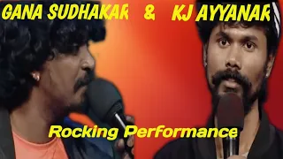 Kj Ayyanar | Gana Sudhakar | super singer 8 | Mass Performance| Rap & Gana song💥🔥